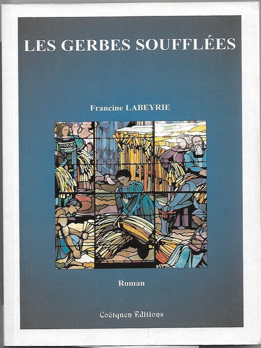 Title details for Les Gerbes Soufflées by Francine Labeyrie - Wait list